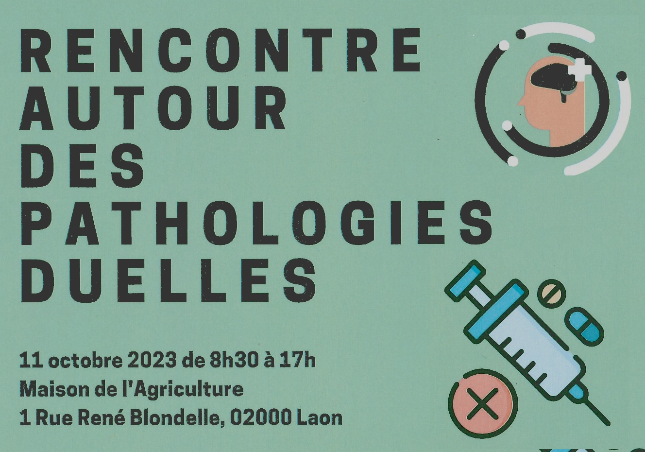 You are currently viewing Rencontre autour des pathologies duelles à Laon