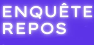 Lire la suite à propos de l’article Enquête R.E.P.O.S.