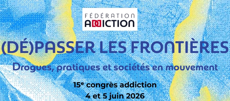 logo affiche congrès fédération addiction 2026 (article coopération CSAPA/ville)