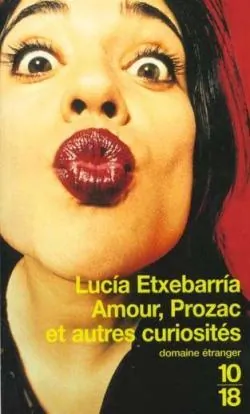 Livre été 2026 : Amour, prozac et autres curiosités