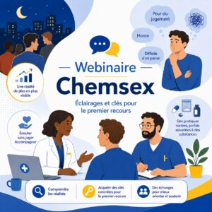 Lire la suite à propos de l’article Webinaire : A propos du chemsex